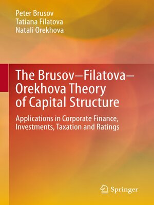 cover image of The Brusov–Filatova–Orekhova Theory of Capital Structure